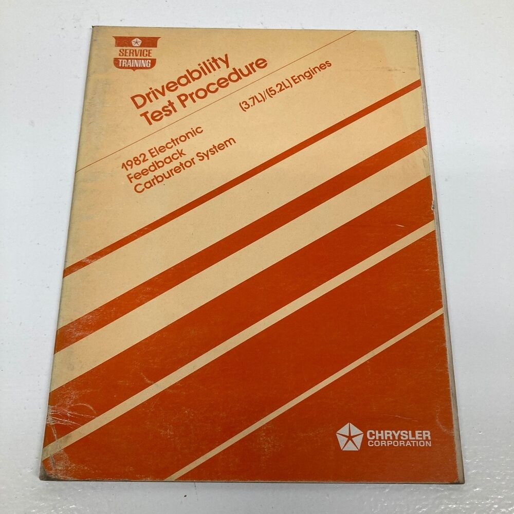 Chrysler Driveability Test Procedure Carburetor System 1982